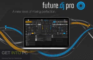 XYLIO-Future-DJ-Pro-Full-Offline-Installer-Free-Download-GetintoPC.com_.jpg