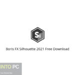 Boris FX Silhouette 2021 Free Download