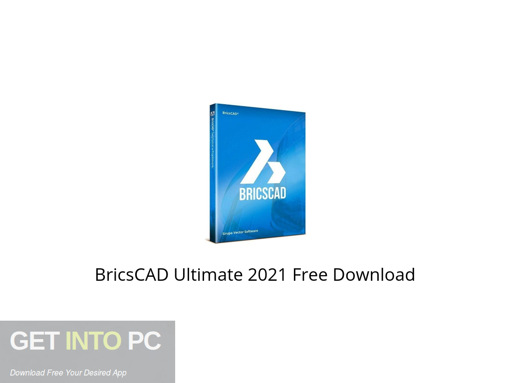 Download BricsCAD Ultimate 2021 Free Download