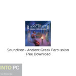 Soundiron – Ancient Greek Percussion Free Download