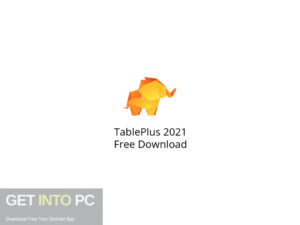 TablePlus 2021 Free Download-GetintoPC.com.jpeg