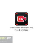 iFun Screen Recorder Pro Free Download