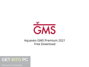 Aquaveo GMS Premium 2021 Free Download-GetintoPC.com.jpeg
