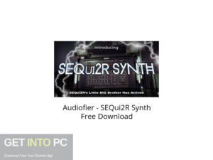 Audiofier SEQui2R Synth Free Download-GetintoPC.com.jpeg