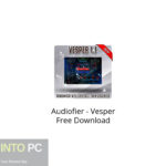 Audiofier – Vesper Free Download