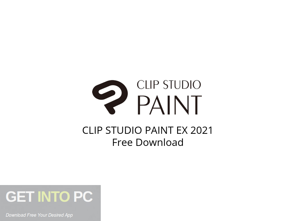 Download CLIP STUDIO PAINT EX 2021 Free Download