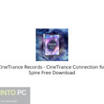 CineTrance Records – CineTrance Connection for Spire Free Download