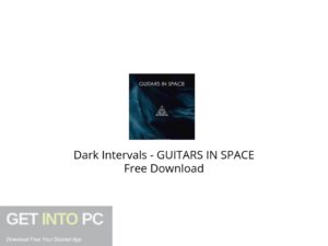 Dark Intervals GUITARS IN SPACE Free Download-GetintoPC.com.jpeg