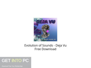 Evolution of Sounds Deja Vu Free Download-GetintoPC.com.jpeg