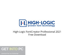 High Logic FontCreator Professional 2021 Free Download-GetintoPC.com.jpeg