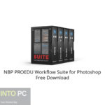 NBP PROEDU Workflow Suite for Photoshop Free Download