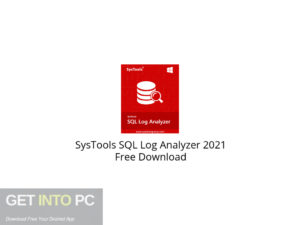 SysTools SQL Log Analyzer 2021 Free Download-GetintoPC.com.jpeg