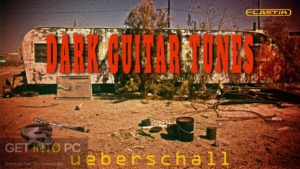 Ueberschall-Dark-Guitar-Tunes-ELASTIK-Latest-Version-Free-Download-GetintoPC.com_.jpg