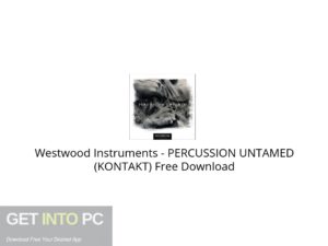 Westwood Instruments PERCUSSION UNTAMED (KONTAKT) Free Download-GetintoPC.com.jpeg