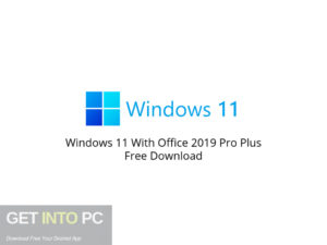 Windows 11 With Office 2019 Pro Plus Free Download-GetintoPC.com.jpeg