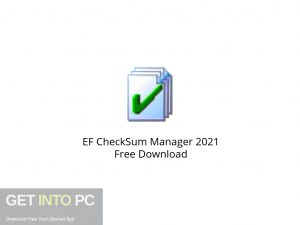 EF CheckSum Manager 2021 Free Download-GetintoPC.com