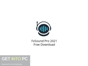 FxSound Pro 2021 تنزيل مجاني- GetintoPC.com.jpeg
