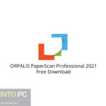 ORPALIS PaperScan Professional 2021 Free Download