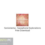 Sonixinema – Saxophone Explorations Free Download