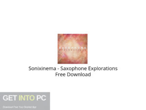 Sonixinema Saxophone Explorations Free Download-GetintoPC.com.jpeg