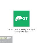 Studio 3T for MongoDB 2020 Free Download