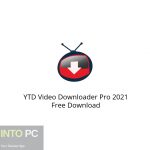 YTD Video Downloader Pro 2021 Free Download