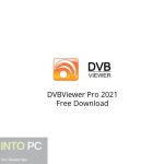 DVBViewer Pro 2021 Free Download
