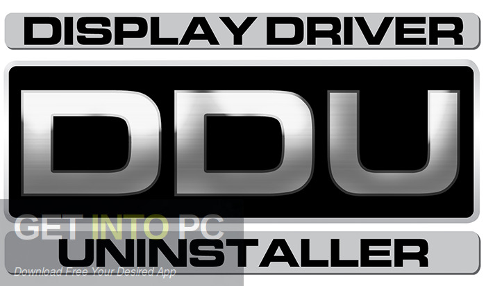 Download Display Driver Uninstaller 2021 Free Download