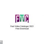 Fast Video Cataloger 2021 Free Download