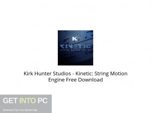 Kirk Hunter Studios Kinetic: String Motion Engine Free Download-GetintoPC.com.jpeg