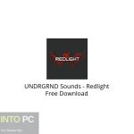 UNDRGRND Sounds – Redlight Free Download