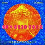Ueberschall – 60s Acid Rock Vol. 2 (ELASTIK) Free Download