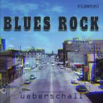 Ueberschall – Blues Rock (ELASTIK) Free Download