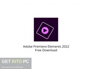 Adobe Premiere Elements 2022 تنزيل مجاني- GetintoPC.com.jpeg