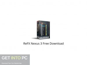 ReFX Nexus 3 Free Download-GetintoPC.com.jpeg