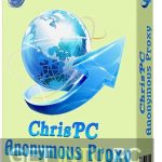 ChrisPC Anonymous Proxy Pro 2021 Free Download