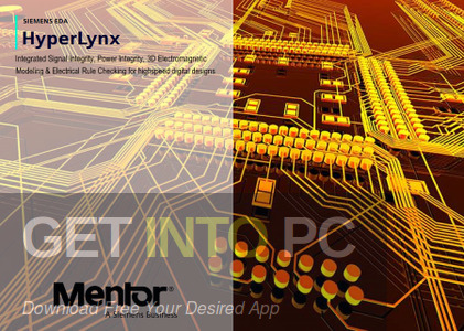 Download Mentor Graphics HyperLynx 2021 Free Download