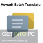 VovSoft Batch Translator Free Download