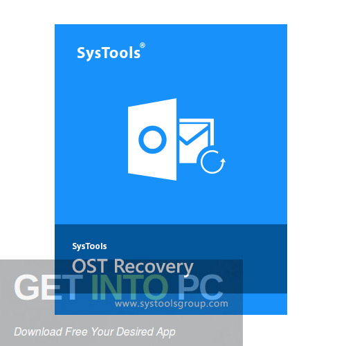 Download SysTools OST Recovery 2022 Free Download