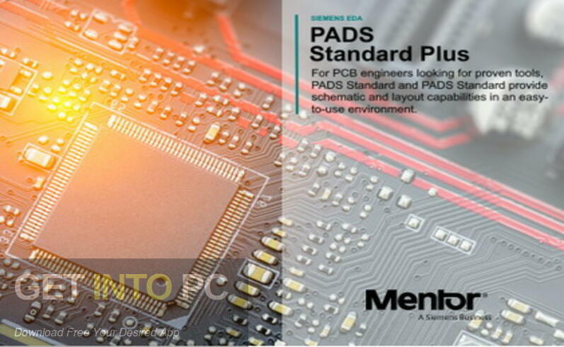 Download Siemens PADS Standard Plus 2022 Free Download