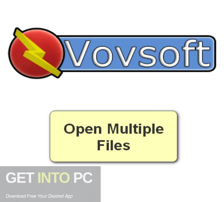 Download VovSoft Open Multiple Files 2022 Free Download
