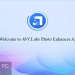 AVCLabs Photo Enhancer AI 2022 Free Download