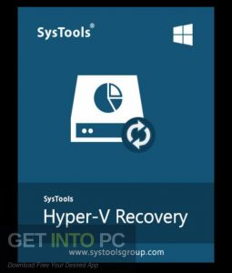 SysTools-Hyper-v-Recovery-2022-Free-Download-GetintoPC.com_.jpg