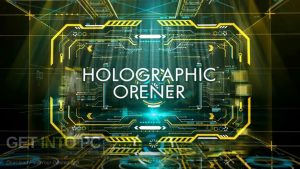 VideoHive-Holographic-Opener-AEP-Free-Download-GetintoPC.com_.jpg
