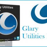 Glary Utilities Pro 2022 Free Download