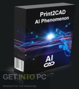 Print2CAD-AI-Phenomenon-2022-Free-Download-GetintoPC.com_.jpg