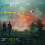 Ueberschall – Ambient Pop (ELASTIK) Free Download