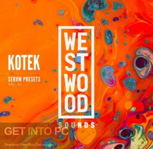 Westwood-Sounds-Kotek-Serum-Presets-vol.-1-SERUM-Direct-Link-Free-Download-GetintoPC.com_.jpg