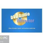 DVD Audio Extractor 2022 Free Download