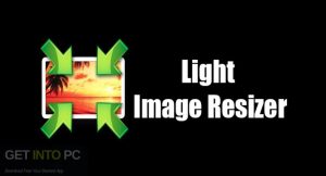 Light-Image-Resizer-2022-Free-Download-GetintoPC.com_.jpg
